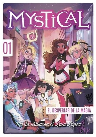 DESPERTAR DE LA MAGIA, EL (MYSTICAL 1) | 9788424661564 | ÁLVAREZ, MARTA | Llibreria Drac - Llibreria d'Olot | Comprar llibres en català i castellà online