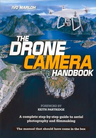 GUÍA DE CÁMARAS DE DRONES | 9788415053743 | MARLOH, IVO | Llibreria Drac - Llibreria d'Olot | Comprar llibres en català i castellà online