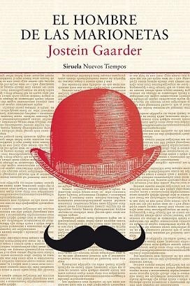 HOMBRE DE LAS MARIONETAS, EL (NUEVOS TIEMPOS 384) | 9788417151249 | GAARDER, JOSTEIN | Llibreria Drac - Llibreria d'Olot | Comprar llibres en català i castellà online