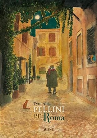 FELLINI EN ROMA | 9788416880294 | ALBA, TYTO | Llibreria Drac - Llibreria d'Olot | Comprar llibres en català i castellà online