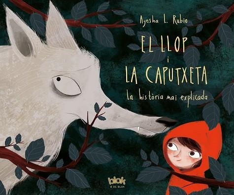 LLOP I LA CAPUTXETA, EL | 9788416712625 | RUBIO, AYESHA L. | Llibreria Drac - Llibreria d'Olot | Comprar llibres en català i castellà online