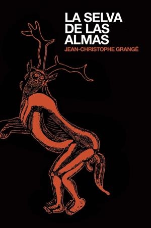 SELVA DE LAS ALMAS, LA | 9788425349713 | GRANGE,JEAN-CHRISTOPHE | Llibreria Drac - Llibreria d'Olot | Comprar llibres en català i castellà online