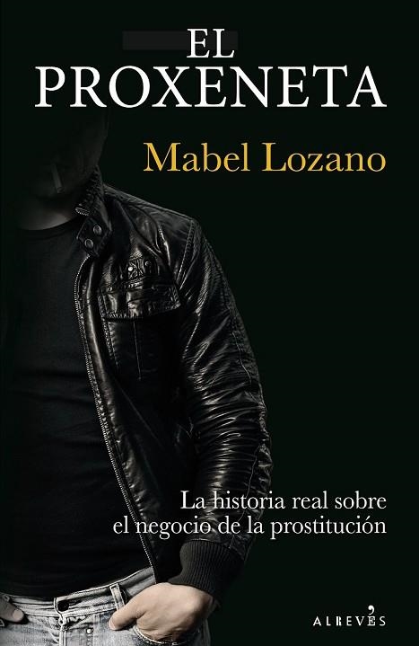 PROXENETA, EL | 9788417077150 | LOZANO, MABEL | Llibreria Drac - Llibreria d'Olot | Comprar llibres en català i castellà online