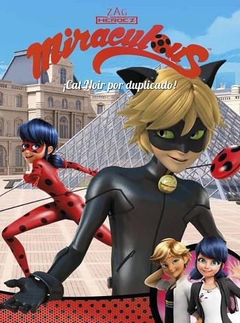 CAT NOIR POR DUPLICADO! (MIRACULOUS [PRODIGIOSA LADYBUG]. CÓMIC) | 9788448849139 | AA.DD. | Llibreria Drac - Llibreria d'Olot | Comprar llibres en català i castellà online