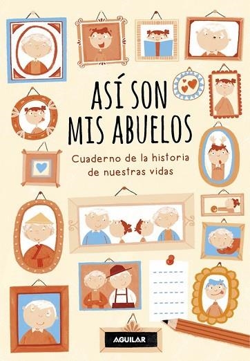 ASÍ SON MIS ABUELOS | 9788403518261 | BELTRAN, REBECCA; ZURITA, ANA | Llibreria Drac - Llibreria d'Olot | Comprar llibres en català i castellà online