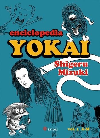 ENCICLOPEDIA YOKAI VOL. I | 9788494746727 | MIZUKI, SHIGERU | Llibreria Drac - Llibreria d'Olot | Comprar llibres en català i castellà online