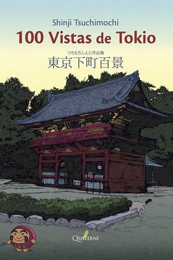 100 VISTAS DE TOKIO | 9788494716942 | TSUCHIMOCHI, SHINJI | Llibreria Drac - Llibreria d'Olot | Comprar llibres en català i castellà online