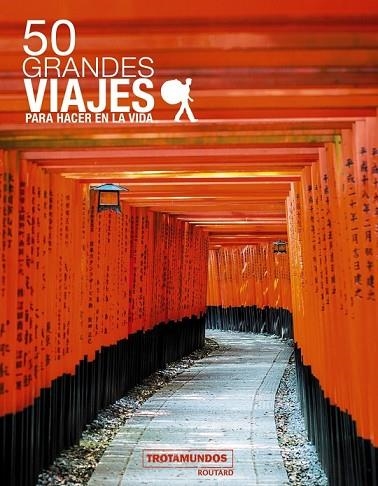 50 GRANDES VIAJES PARA HACER EN LA VIDA | 9788415501992 | GLOAGUEN, PHILIPPE | Llibreria Drac - Llibreria d'Olot | Comprar llibres en català i castellà online