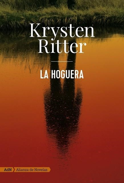 HOGUERA, LA | 9788491049142 | RITTER, KRYSTEN | Llibreria Drac - Llibreria d'Olot | Comprar llibres en català i castellà online