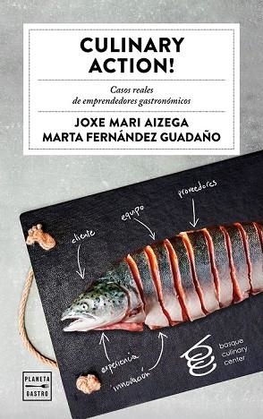 CULINARY ACTION | 9788408178477 | AIZEGA, JOXE MARI; FERNANDEZ, MARTA | Llibreria Drac - Librería de Olot | Comprar libros en catalán y castellano online