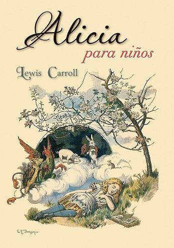 ALICIA PARA NIÑOS | 9788491451211 | CARROLL, LEWIS | Llibreria Drac - Librería de Olot | Comprar libros en catalán y castellano online