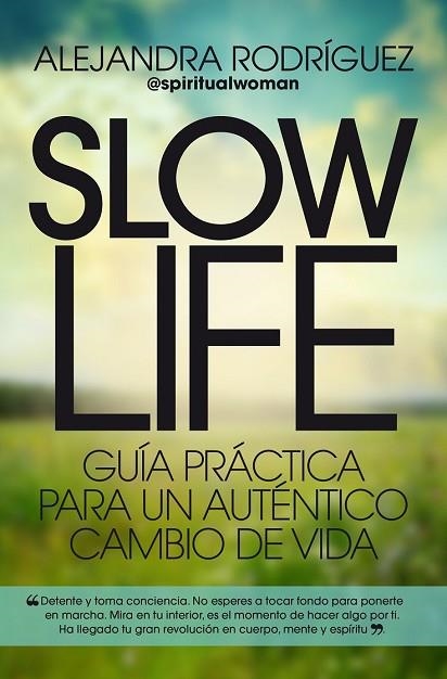 SLOW LIFE | 9788417057107 | RODRÍGUEZ, ALEJANDRA | Llibreria Drac - Llibreria d'Olot | Comprar llibres en català i castellà online