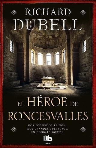 HÉROE DE RONCESVALLES, EL | 9788490704189 | DUBELL, RICHARD | Llibreria Drac - Librería de Olot | Comprar libros en catalán y castellano online