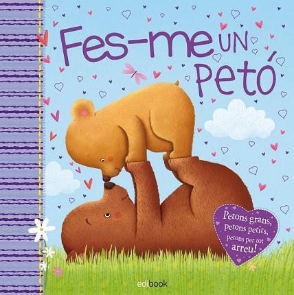 FES- ME UN PETÓ | 9788491780274 | Llibreria Drac - Llibreria d'Olot | Comprar llibres en català i castellà online