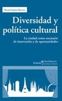 DIVERSIDAD Y POLÍTICA CULTURAL | 9788498882353 | ZAPATA-BARRERO, RICARD | Llibreria Drac - Llibreria d'Olot | Comprar llibres en català i castellà online