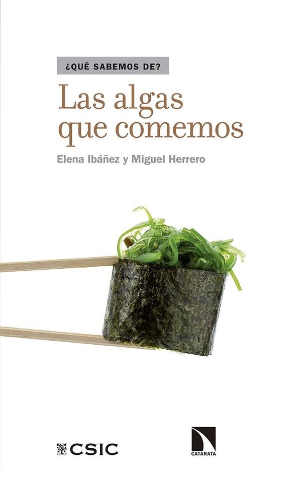 ALGAS QUE COMEMOS, LAS | 9788490972977 | IBÁÑEZ, ELENA; HERRERO, MIGUEL | Llibreria Drac - Llibreria d'Olot | Comprar llibres en català i castellà online