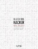 LIBRO DEL HACKER. EDICIÓN 2018, EL | 9788441539648 | CABALLERO, MARÍA ÁNGELES / CILLEROS, DIEGO | Llibreria Drac - Llibreria d'Olot | Comprar llibres en català i castellà online