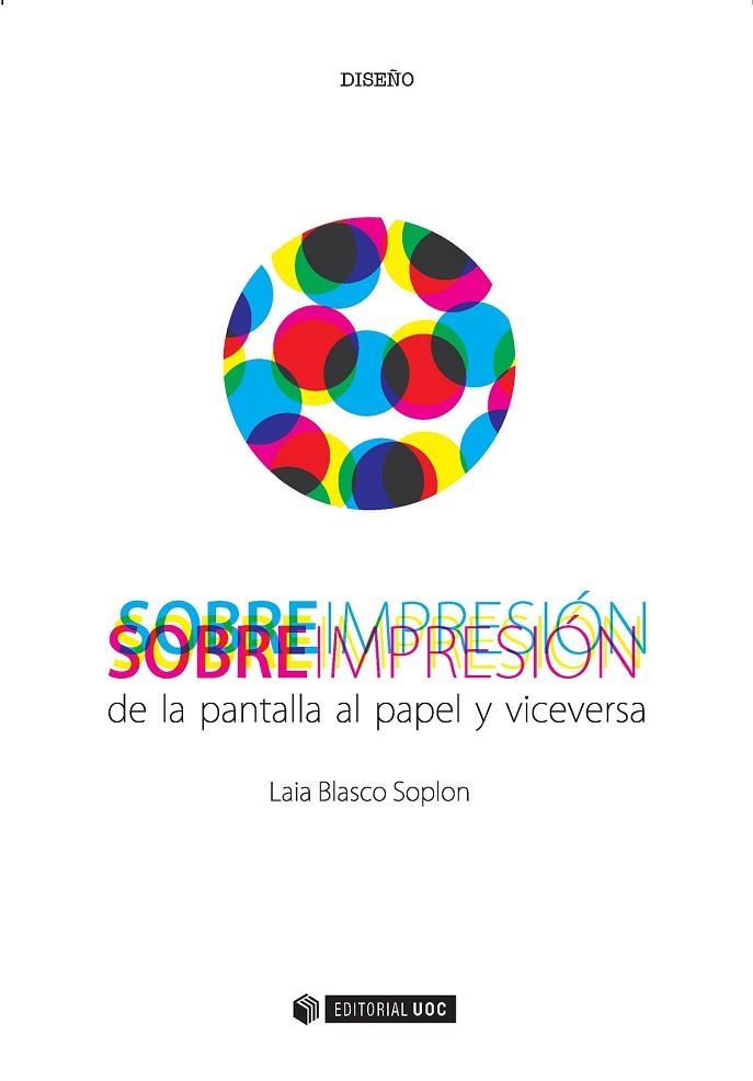 SOBREIMPRESIÓN | 9788491166504 | BLASCO SOPLON, LAIA | Llibreria Drac - Llibreria d'Olot | Comprar llibres en català i castellà online