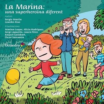 MARINA UNA SUPERHEROÏNA DIFERENT, LA | 9788499219875 | MARTÍN, SERGIO; RIUS, LOURDES | Llibreria Drac - Llibreria d'Olot | Comprar llibres en català i castellà online