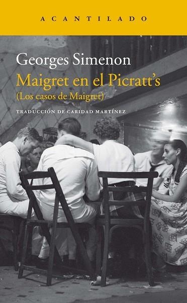 MAIGRET EN EL PICRATT'S (LOS CASOS DE MAIGRET) | 9788416748716 | SIMENON, GEORGES | Llibreria Drac - Llibreria d'Olot | Comprar llibres en català i castellà online