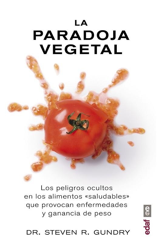 PARADOJA VEGETAL, LA | 9788441437869 | GUNDRY, STEVEN R. | Llibreria Drac - Llibreria d'Olot | Comprar llibres en català i castellà online