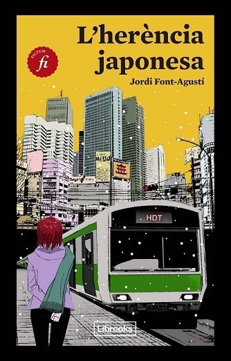 HERÈNCIA JAPONESA, L' | 9788494731815 | FONT-AGUSTÍ, JORDI | Llibreria Drac - Llibreria d'Olot | Comprar llibres en català i castellà online