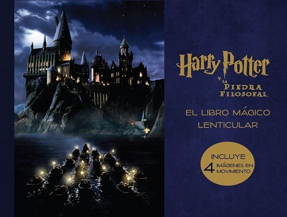 HARRY POTTER Y LA PIEDRA FILOSOFAL (LIBRO MAGICO LENTICULAR, POSTALS) | 9788893672573 | Llibreria Drac - Llibreria d'Olot | Comprar llibres en català i castellà online