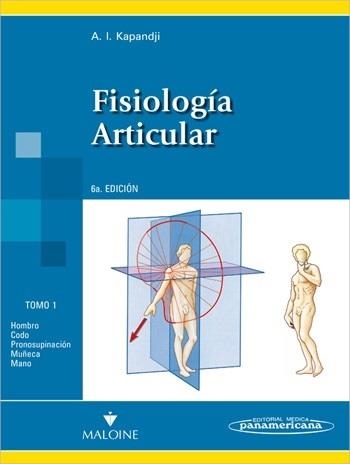 COLECCIÓN KAPANDJI: FISIOLOGÍA ARTICULAR 3 TOMOS | 9788498354614 | KAPANDJI, ADABERT | Llibreria Drac - Llibreria d'Olot | Comprar llibres en català i castellà online