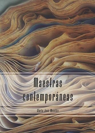 MAESTRAS CONTEMPORÁNEAS | 9788491440574 | JOVÉ MONCLÚS, GLÒRIA | Llibreria Drac - Llibreria d'Olot | Comprar llibres en català i castellà online