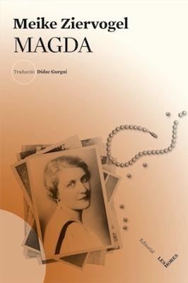 MAGDA | 9788494677557 | ZIERVOGEL, MEIKE | Llibreria Drac - Llibreria d'Olot | Comprar llibres en català i castellà online