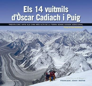 14 VUITMILS D'ÒSCAR CADIACH I PUIG, ELS (EL BAGUL 16) | 9788490343685 | JOAN, FRANCESC | Llibreria Drac - Llibreria d'Olot | Comprar llibres en català i castellà online