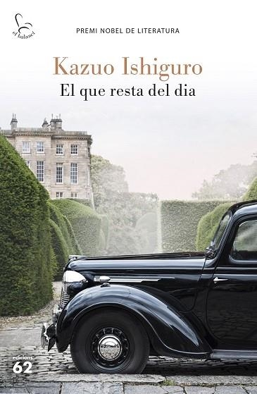 QUE RESTA DEL DIA, EL (EL BALANCI 781) | 9788429776461 | ISHIGURO, KAZUO | Llibreria Drac - Librería de Olot | Comprar libros en catalán y castellano online