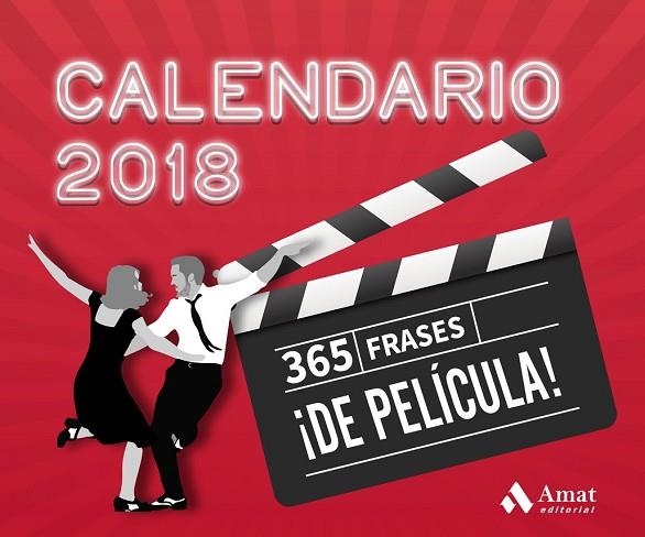 CALENDARIO 2018 365 FRASES DE PELÍCULA | 9788497359825 | VV.AA. | Llibreria Drac - Llibreria d'Olot | Comprar llibres en català i castellà online