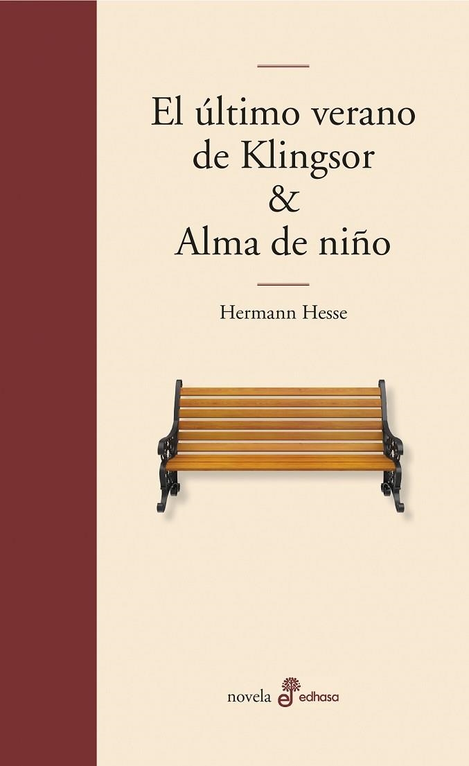 ULTIMO VERANO DE KLIGSOR, EL / ALMA DE NIÑO | 9788435011273 | HESSE, HERMANN | Llibreria Drac - Llibreria d'Olot | Comprar llibres en català i castellà online