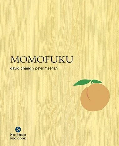 MOMOFUKU | 9788415887201 | CHANG, DAVID; MEEHAN, PETER | Llibreria Drac - Llibreria d'Olot | Comprar llibres en català i castellà online