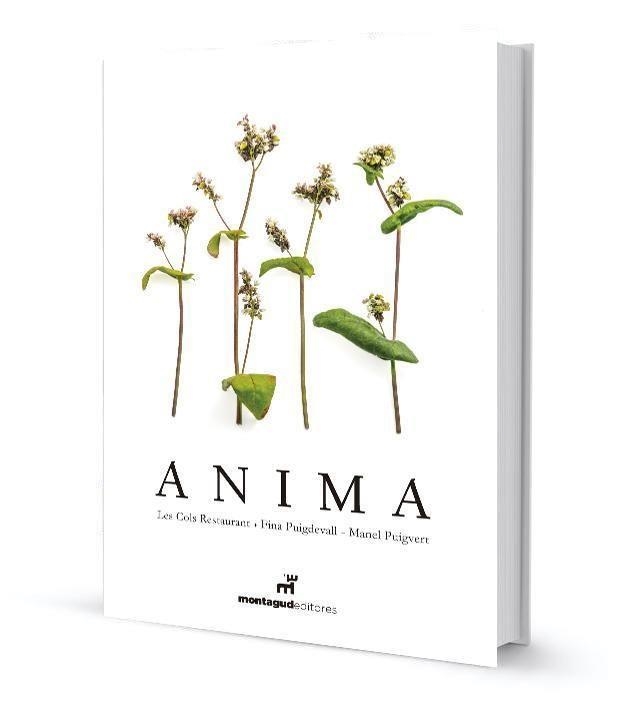 ANIMA (CAT) LES COLS RESTAURANT | 9788472121690 | PUIGDEVALL, FINA; PUIGVERT, MANEL | Llibreria Drac - Llibreria d'Olot | Comprar llibres en català i castellà online