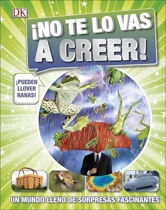 NO TE LO VAS A CREER | 9780241312377 | AA.DD. | Llibreria Drac - Llibreria d'Olot | Comprar llibres en català i castellà online