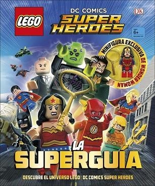 LEGO® DC COMICS SUPER HÉROES SUPERGUÍA | 9780241303351 | AA.DD. | Llibreria Drac - Llibreria d'Olot | Comprar llibres en català i castellà online