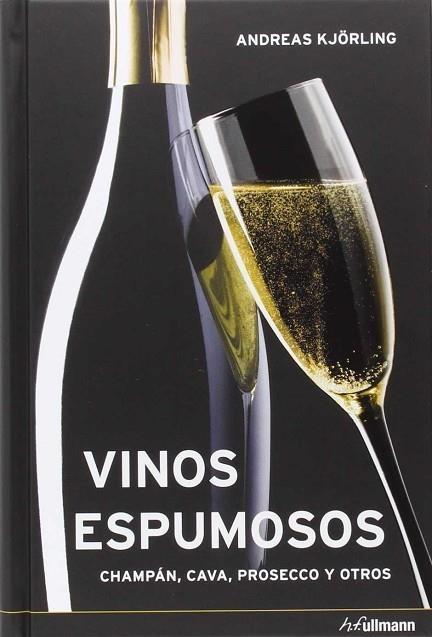 VINOS ESPUMOSOS | 9783848010172 | KJÖRLING, ANDREA | Llibreria Drac - Llibreria d'Olot | Comprar llibres en català i castellà online