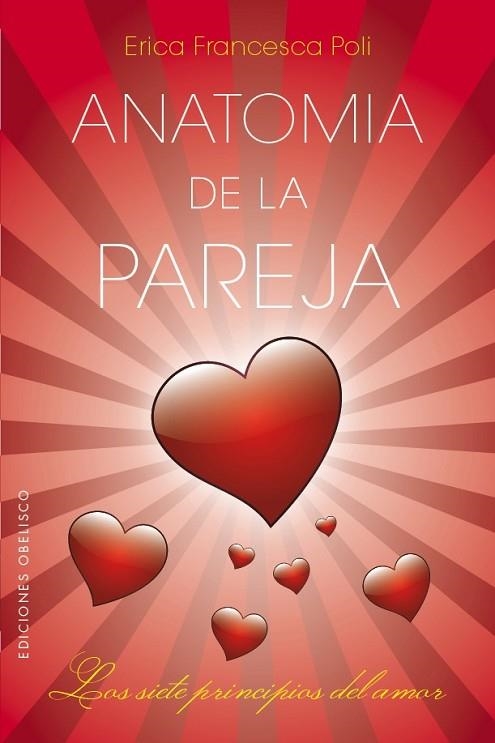 ANATOMÍA DE LA PAREJA | 9788491112839 | POLI, ERICA FRANCESCA | Llibreria Drac - Llibreria d'Olot | Comprar llibres en català i castellà online