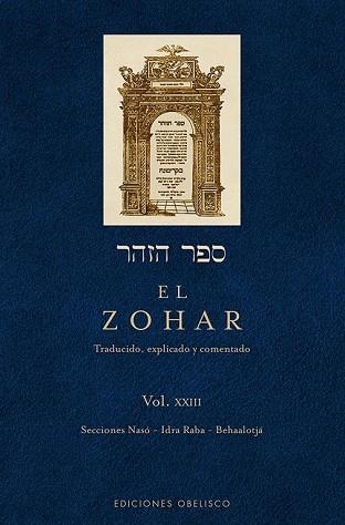 ZOHAR, EL (VOL. 23) | 9788491112440 | BAR IOJAI, RABI SHIMON | Llibreria Drac - Llibreria d'Olot | Comprar llibres en català i castellà online