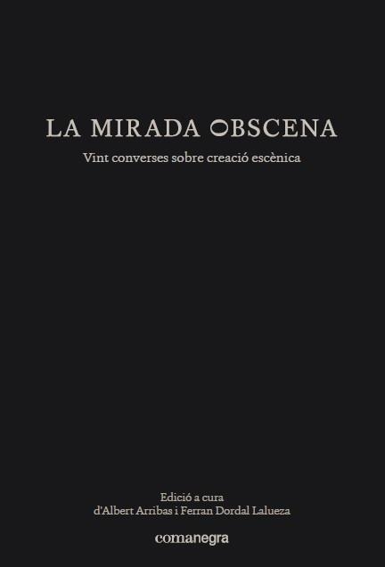 MIRADA OBSCENA, LA | 9788417188153 | AA.DD. | Llibreria Drac - Llibreria d'Olot | Comprar llibres en català i castellà online