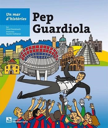 PEP GUARDIOLA | 9788499792279 | DOMENECH, ORIOL | Llibreria Drac - Llibreria d'Olot | Comprar llibres en català i castellà online