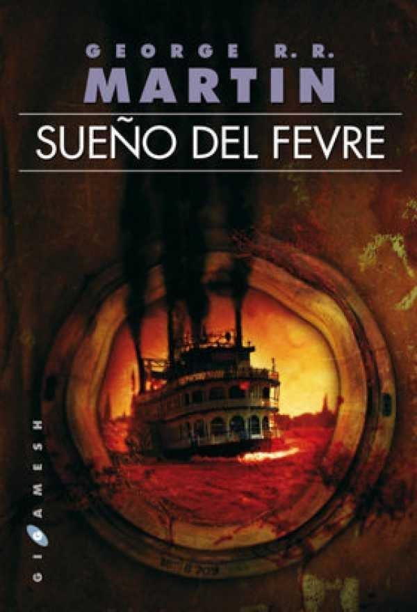 SUEÑO DEL FEVRE | 9788416035816 | MARTIN, GEORGE R.R. | Llibreria Drac - Llibreria d'Olot | Comprar llibres en català i castellà online