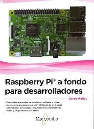 RASPBERRY PI® A FONDO PARA DESARROLLADORES | 9788426724700 | MOLLOY, DEREK | Llibreria Drac - Llibreria d'Olot | Comprar llibres en català i castellà online