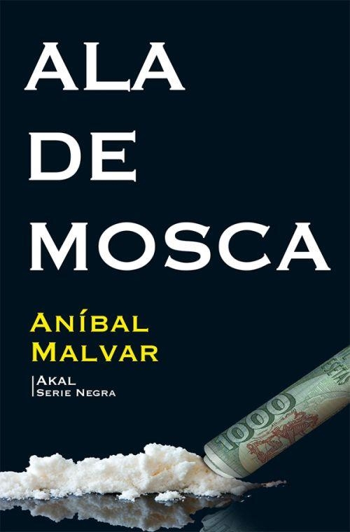 ALA DE MOSCA | 9788446044925 | MALVAR, ANÍBAL | Llibreria Drac - Llibreria d'Olot | Comprar llibres en català i castellà online