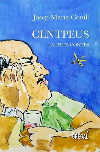 CENTPEUS I ALTRES CONTES | 9788417082390 | CONILL, JOSEP MARIA | Llibreria Drac - Llibreria d'Olot | Comprar llibres en català i castellà online