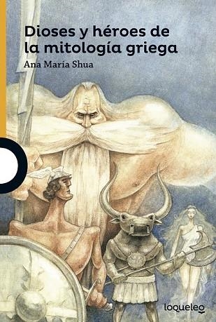 DIOSES Y HÉROES DE LA MITOLOGÍA GRIEGA | 9788491220305 | SCHOUA, ANA MARIA | Llibreria Drac - Llibreria d'Olot | Comprar llibres en català i castellà online