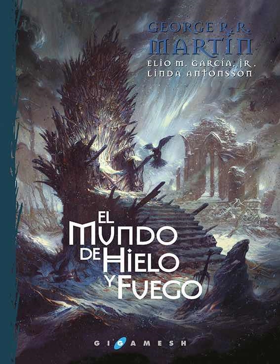 MUNDO DE HIELO Y FUEGO (RUSTICA), EL | 9788416035847 | MARTIN, GEORGE R.R. | Llibreria Drac - Llibreria d'Olot | Comprar llibres en català i castellà online