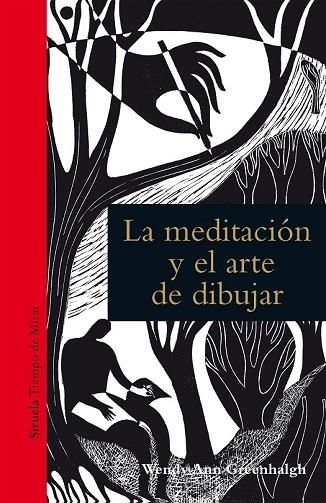 MEDITACIÓN Y EL ARTE DE DIBUJAR, LA | 9788417308193 | GREENHALGH, WENDY ANN | Llibreria Drac - Llibreria d'Olot | Comprar llibres en català i castellà online